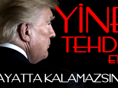 Trump’tan üç ülkeye tehdit: Hayatta kalamazsınız