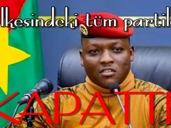 Burkina Faso’da tüm siyasi partiler kapatıldı