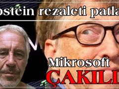 Epstein rezaleti patladı, Microsoft çakıldı!