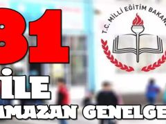 Milli Eğitim Bakanlığı’ndan 81 ile Ramazan genelgesi