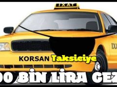 Ruhsatsız ve korsan taksiciliğe dev ceza