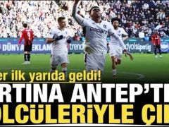 Fırtına Antep’ten golcüleriyle çıktı