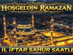 81 il için sahur ve iftar saatleri