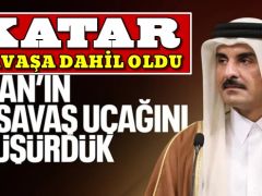 Katar, resmen savaşa dahil oldu.