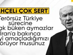 Devlet Bahçeli’nin İran üzerinden Terörsüz Türkiye mesajı
