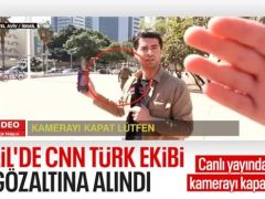 İsrail’de CNN TÜRK ekibine gözaltı: Canlı yayına müdahale edildi