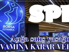 SPK açığa satış yasağının devamına karar verdi