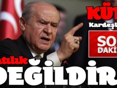 Bahçeli ; Kürtler paralı askerlik yapmaz, yapmamalı.
