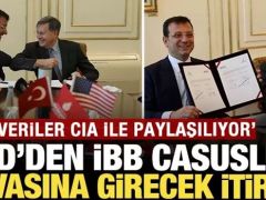ABD’den İBB’deki ‘casusluk’ davasına girecek itiraf: ‘Hassas veriler CIA ile paylaşılıyor’