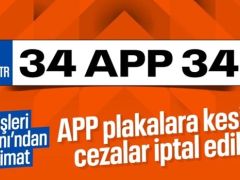 Standart dışı plakaya kesilen cezalar iptal edildi