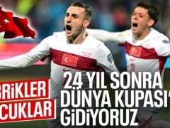 A Milli Futbol Takımımız, 24 yıl sonra Dünya Kupası’nda!