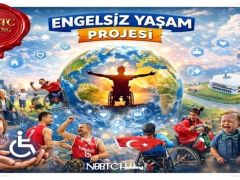 ENGELSİZ YAŞAM PROJESİ HAYATA GEÇİYOR