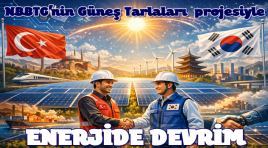 “GÜNEŞ TARLALARI” PROJESİYLE ENERJİDE DEVRİM