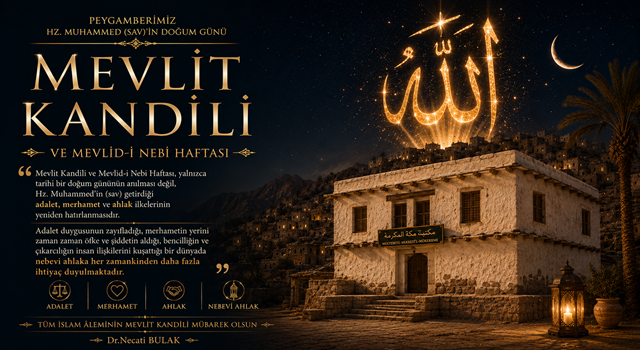 ALEMLERE RAHMETİN DOĞDUĞU GECE: MEVLİT KANDİLİ