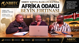 NBBTC KENYA BAŞKANLIĞI’NDA AFRİKA ODAKLI BEYİN FIRTINASI